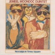 Jemeel Moondoc Quintet - Nostalgia In Times Square (1986)