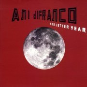 Ani DiFranco - Red Letter Year (2008) [Hi-Res]