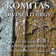 Latvian Radio Choir, Sigvards Klava - Komitas: Divine Liturgy (2020) CD-Rip