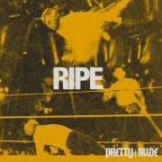 Pretty Rude - Ripe (2025) [Hi-Res]