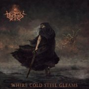 The Fals - Where Cold Steel Gleams (2026) Hi-Res