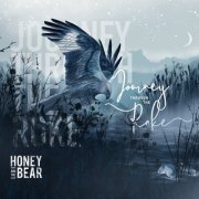 Honey and the Bear - Journey Through the Roke (2021)