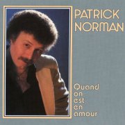 Patrick Norman - Quand on est en amour (1984)