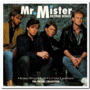 Mr. Mister - Broken Wings: The Encore Collection (2004)