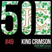 King Crimson - Silent Night (KC50 Vol. 49) (2019) [Hi-Res]