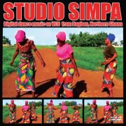 Various Artists - Studio Simpa: Digital dance music on VCD from Dagbon, Northern Ghana (2026) [Hi-Res]