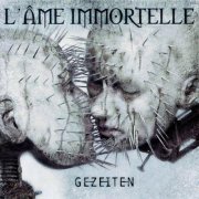 L'Ame Immortelle - Gezeiten (2004)