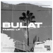 Bulat - Fabric (2025)