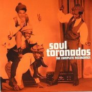 Soul Toronados - The Complete Recordings (2004)