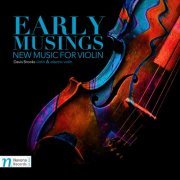 Davis Brooks - Early Musings: New Music for Violin (2016) [Hi-Res]