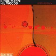 Herbie Mann & Phil Woods - Beyond Brooklyn (2004) FLAC