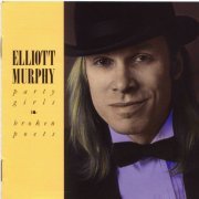 Elliott Murphy - Party Girls & Broken Poets (2014)