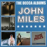 John Miles - The Decca Albums (1976-1979) [2016 Edition, 5CD Box Set]