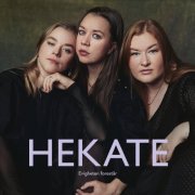 Hekate - Evigheten Forestår (2025)