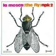 La Mosca (The Fly) - Npk 2 (Reissue) (1970/2005)