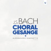 Alessandro Simonetto - J.S. Bach: Choralgesänge, Vol. 2 (2025) [Hi-Res]