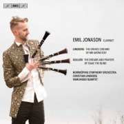 Emil Jonason - Lindberg: The Erratic Dreams of Mr Grönstedt - Golijov: The Dreams & Prayers of Isaac the Blind (2017) [Hi-Res]