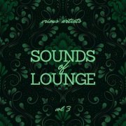 VA - Sounds of Lounge, Vol. 3 (2020)