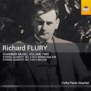 Colla Parte Quartet - Richard Flury: Chamber Music, Vol. 2 (2024) [Hi-Res]