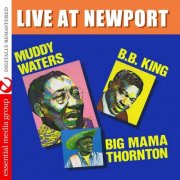 Big Mama Thornton, Muddy Waters & B.B. King - Live At Newport (1960)