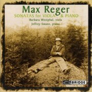 Barbara Westphal and Jeffrey Swann - Max Reger: Sonatas for Viola and Piano (1997)