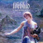 lifeblud - Be Thou My Very Armour (2026) [Hi-Res]