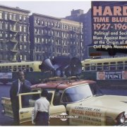 Various - Hard Time Blues 1927-1960 (Political and Social Blues Against Racism at the Origin of the Civil Rights Movement) (2015)