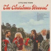 Little Big Town - The Christmas Record (2024) [Hi-Res]