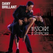 Dany Brillant - Histoire d'un amour (2007)