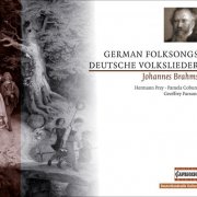 Pamela Coburn, Hermann Prey, Geoffrey Parsons - Brahms: German Folk Songs (2009)