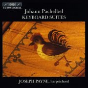 Joseph Payne - Pachelbel: Keyboard Suites (1996)