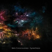 Beta Consciousness - Synesthesia (2021)