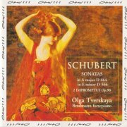 Olga Tverskaya - Schubert: Sonatas in A major D. 566 / in E minor D. 664 / 2 Impromptus Op. 90 (1997)