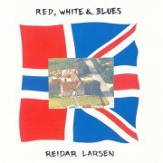 Reidar Larsen - Red, White & Blues (1985)