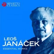 VA - Leoš Janáček: Essential Works (2018)