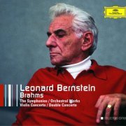 Leonard Bernstein - Brahms: Complete Symphonies, Orchestral Works, Concertos (2004)