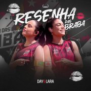 Day e Lara - Resenha das Braba (2025) Hi-Res