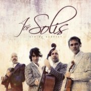 Solis String Quartet - 4or Solis (2015)