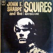 John E. Sharpe and The Squires - Maybelline (1966)