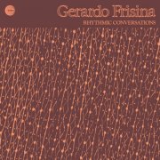 Gerardo Frisina - Rhythmic Conversations (2018)