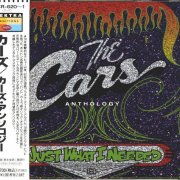 The Cars - Just What I Needed: The Cars Anthology (1996)