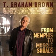 T. Graham Brown - From Memphis to Muscle Shoals (2024) [Hi-Res]