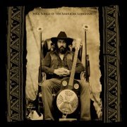 Brother Dege - Folk Songs of the American Longhair (2010)