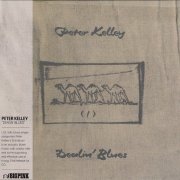 Peter Kelley - Dealin’ Blues (Korean Remastered) (1971/2020)