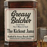 Greasy Belcher, The Kickouts - The Kickout Jams (2026)