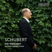 Mathieu Gaudet - Schubert: The Testament (2026) [Hi-Res]