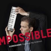 Schneekoenig - Impossible (2016)