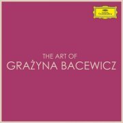 Krystian Zimerman - Grazyna Bacewicz - Great Recordings (2021)