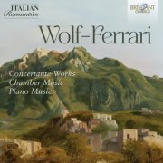 Costantino Catena - Wolf-Ferrari Collection (Italian Romantics Series) (2025)