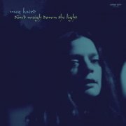 Meg Baird - Don't Weigh Down the Light (2015)